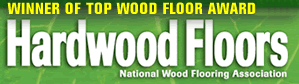 Winner National Hard Wood Floors Award